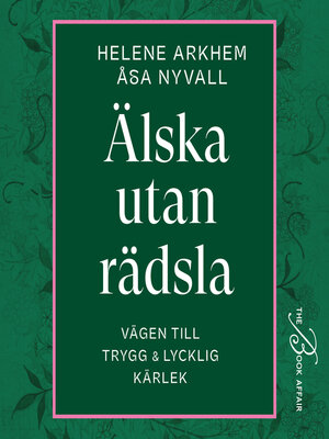 cover image of Älska utan rädsla